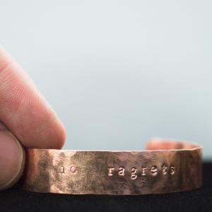 No Ragrets - Custom Stamped Copper Bracelet